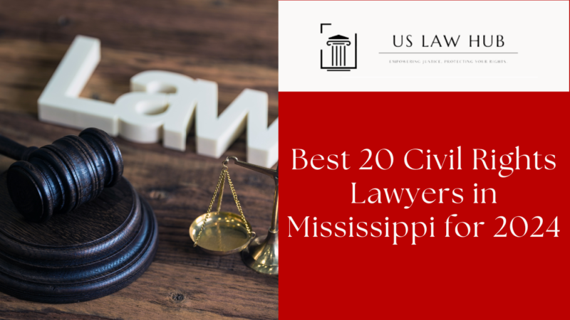 Civil Rights Lawyers in Mississippi