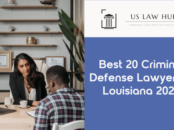 Criminal Defense Lawyers in Louisiana