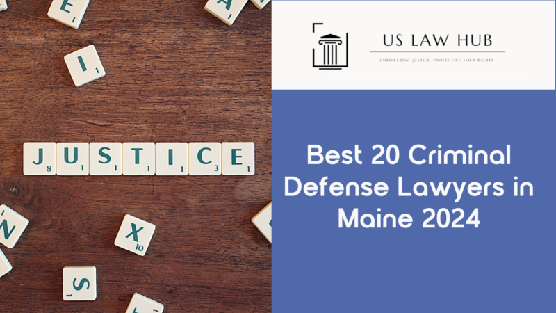 Criminal Defense Lawyers Maine